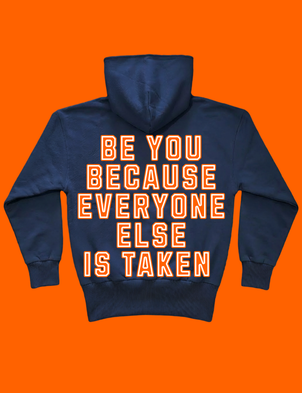 The “Be You” Hoodie (Navy Blue)
